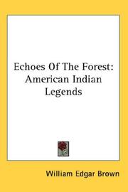 Cover of: Echoes Of The Forest by William Edgar Brown