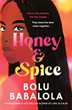 Cover of: Honey and Spice by Bolu Babalola