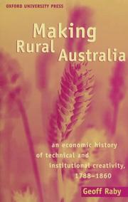 Cover of: Making rural Australia by Geoff Raby