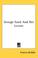 Cover of: George Sand And Her Lovers