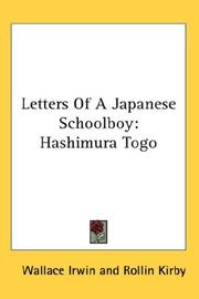 Cover of: Letters Of A Japanese Schoolboy: Hashimura Togo