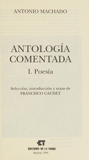 Cover of: Antología comentada by Antonio Machado