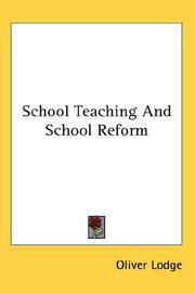 Cover of: School Teaching And School Reform