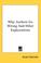 Cover of: Why Authors Go Wrong And Other Explanations