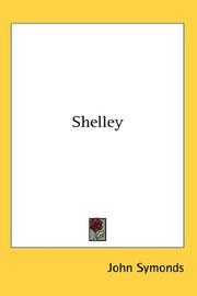 Cover of: Shelley by John Symonds