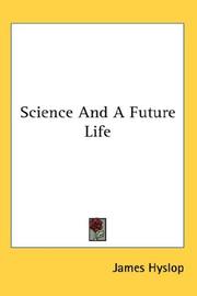 Cover of: Science And A Future Life