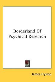 Cover of: Borderland Of Psychical Research