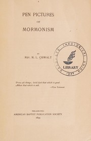 Cover of: Pen pictures of Mormonism: Rev. M.L. Oswalt