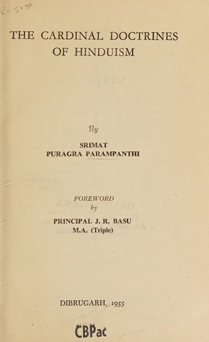The cardinal doctrines of Hinduism by Parampanthi, Puragra Swami