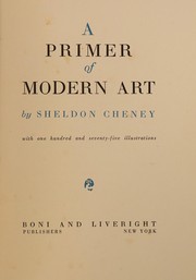 A primer of modern art by Cheney, Sheldon