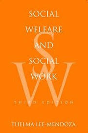 Cover of: Social Welfare and Social Work by Thelma Lee-Mendoza