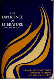 Cover of: The experience of literature by Gene Montague