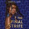Cover of: The Final Strife