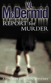 Cover of: Report for Murder by Val McDermid