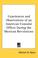 Cover of: Experiences and Observations of an American Consular Officer During the Mexican Revolutions