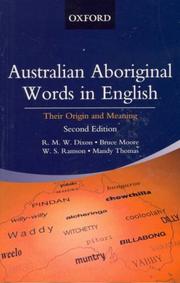 Cover of: Australian Aboriginal Words in English by R. M. W. Dixon, Bruce Moore, Mandy Thomas