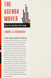 Cover of: The agenda mover: when your good idea is not enough