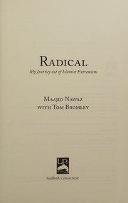 Cover of: Radical: My Journey Out of Islamist Extremism