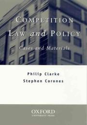Cover of: Competition Law and Policy by Philip Clarke, Stephen Corones