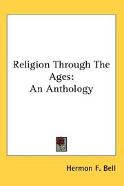 Cover of: Religion Through The Ages: An Anthology