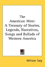 Cover of: The American West by William Targ, William Targ