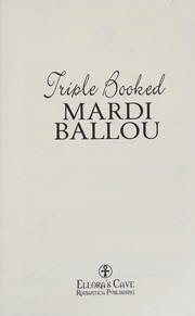 Triple booked by Mardi Ballou