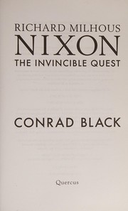Cover of: Richard Milhous Nixon: the invincible quest