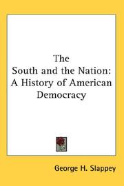 Cover of: The South and the Nation by George H. Slappey