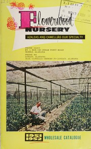 Cover of: 1951-1952 wholesale catalogue by Flowerwood Nursery