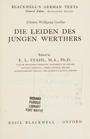 Cover of: Die Leiden des jungen Werthers by Johann Wolfgang von Goethe