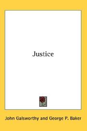 Cover of: Justice | John Galsworthy