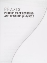 Cover of: Praxis Principles of Learning and Teaching (K-6) 5622