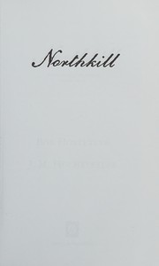 Cover of: Northkill by Bob Hostetler, J. M. Hochstetler