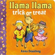 Cover of: Llama Llama Trick or Treat by Anna Dewdney, Anna Dewdney
