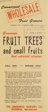 Cover of: Freening's fruit trees and small fruits, bud selected strains: fall 1951 -- spring 1952 : wholesale price list, commercial fruit growers