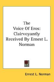 Cover of: The Voice Of Eros | Ernest L. Norman