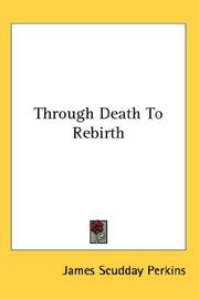 Cover of: Through Death To Rebirth