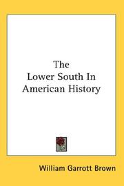 Cover of: The Lower South In American History by William Garrott Brown