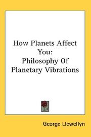 Cover of: How Planets Affect You: Philosophy Of Planetary Vibrations