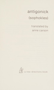 Cover of: Antigonick by Anne Carson