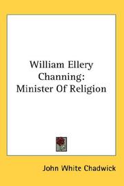 Cover of: William Ellery Channing: Minister Of Religion