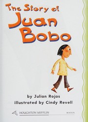 Cover of: Houghton Mifflin Reading Leveled Readers: Level 1. 8. 3 Ln Sup the Story of Juan Bobo