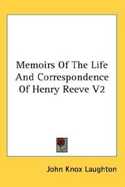 Cover of: Memoirs Of The Life And Correspondence Of Henry Reeve V2