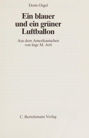 Cover of: Ein blauer und ein grüner Luftballon by Doris Orgel