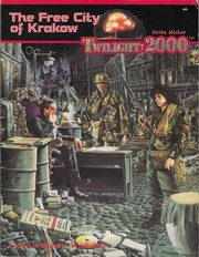 Cover of: The Free City of Krakow: Twilight: 2000 Series Module
