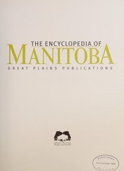Cover of: The encyclopedia of Manitoba.