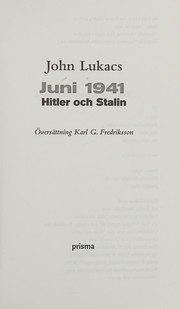 Cover of: Juni 1941: Hitler och Stalin