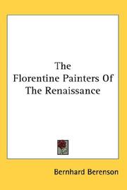Cover of: The Florentine Painters Of The Renaissance by Bernard Berenson