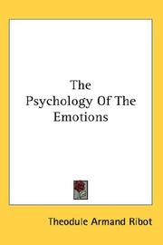 Cover of: The Psychology Of The Emotions by Théodule Armand Ribot