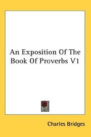 Cover of: An Exposition Of The Book Of Proverbs V1